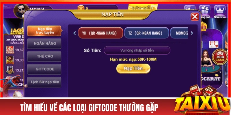 Mẹo Nhận Code Tài Xỉu - Nhận Các Phần Quà Siêu Giá Trị 2026 Tìm hiểu về các loại giftcode thường gặp