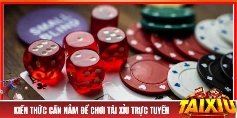 Tài Xỉu Online | Điểm Đến Giải Trí Hàng Đầu Tải App Chơi Cực Ngầu Những kiến thức cần nắm để chơi tài xỉu trực tuyến